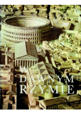 W dawnym Rzymie