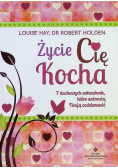 Życie Cię kocha