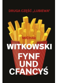 Fynf und cfancyś