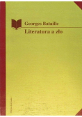 Bataille Georges - Literatura a zło