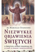 Niezwykłe objawienia świętych