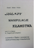 Legendy Manipulacje kłamstwa