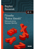 Filozofia Końca Filozofii