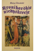 Kronikarskie niedyskrecje