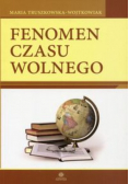 Fenomen czasu wolnego