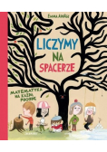 Liczymy na spacerze Matematyka na każdą pogodę