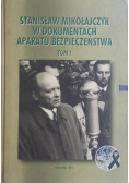 W dokumentach Aparatu Bezpieczeństwa Tom I
