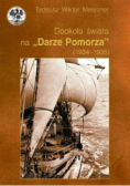 Dookoła świata na Darze Pomorza 1934 1935