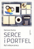 Serce i portfel Być sobą w pracy