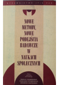 Nowe metody nowe podejścia badawcze w naukach społecznych