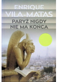 Paryż nigdy nie ma końca