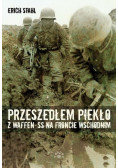 Przeszedłem piekło z Waffen SS na froncie wschodnim