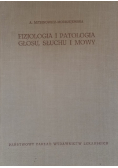 Fizjologia i patologia głosu