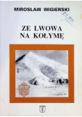 Ze Lwowa na Kołymę
