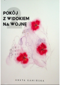 Pokój z widokiem na wojnę Tom 2