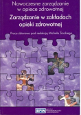 Zarządzanie w zakładach opieki zdrowotnej