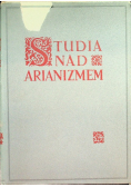 Studia nad arianizmem