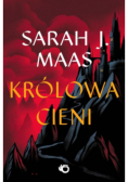 Szklany Tron Tom 4 Królowa Cieni