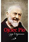 Ojciec Pio i jego 3 tajemnice