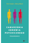 Zaburzenia zdrowia psychicznego.