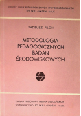 Metodologia pedagogicznych  badań środowiskowych