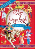 Moja księga bajek Magiczne historie