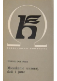Mieszkanie wczoraj, dziś i jutro