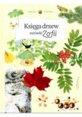 Księga drzew mrówki Zofii