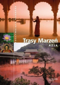 Trasy marzeń  Azja
