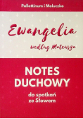 Notes duchowy. Ewangelia wg. Mateusza