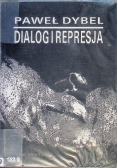 Dialog i represja