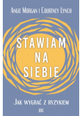 Stawiam na siebie