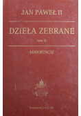 Jan Paweł II Dzieła zebrane Tom II Adhortacje