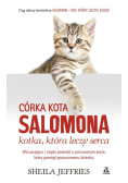 Córka kota Salomona kotka która leczy serca