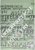 Interpretacje polityki