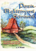 Poza Błękitnymi Górami