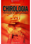Chirologia. Przyszłość w Twoich dłoniach