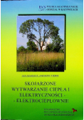Skojarzone wytwarzanie ciepła i elektryczności elektrociepłownie