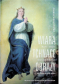 Wiarą tchnące obrazy