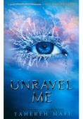 Unravel Me