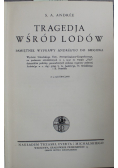 Tragedja wśród lodów pamiętnik wyprawy Andrego do bieguna ok 1936 r
