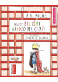 Kiedy byliśmy bardzo młodzi
