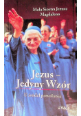 Jezus jedyny wzór