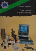 Fizykochemia kryminalistyczna