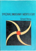 Sprężarki dmuchawy i wentylatory