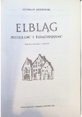 Elbląg Przeszłość i teraźniejszość