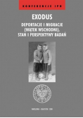 Exodus Deportacje i migracje wątek wschodni Stan i perspektywy badań