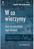W co wierzymy choć nie potrafimy tego dowieść
