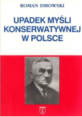Upadek myśli konserwatywnej w Polsce