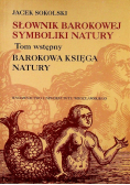 Słownik Barokowej Symboliki Natury